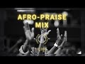 Afro Praise Mix