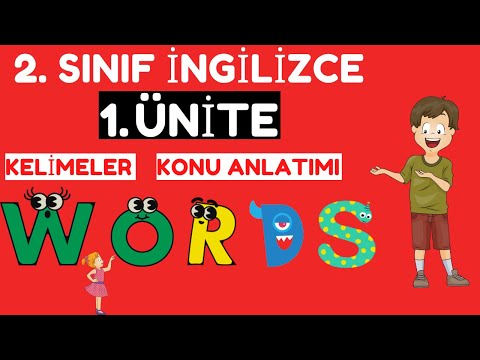 2.SINIF İNGİLİZCE 1.ÜNİTE KELİMELERİ, KONU ANLATIMI VE TEST | WORDS