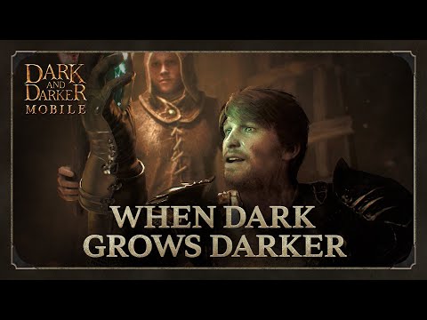 When Dark Grows Darker | Dark and Darker Mobile