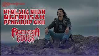 PENGADA NUAN NGERUSAK PENGIDUP AKU (ROCKESTRA COVER) - JEFFREY NYALOI (BS)