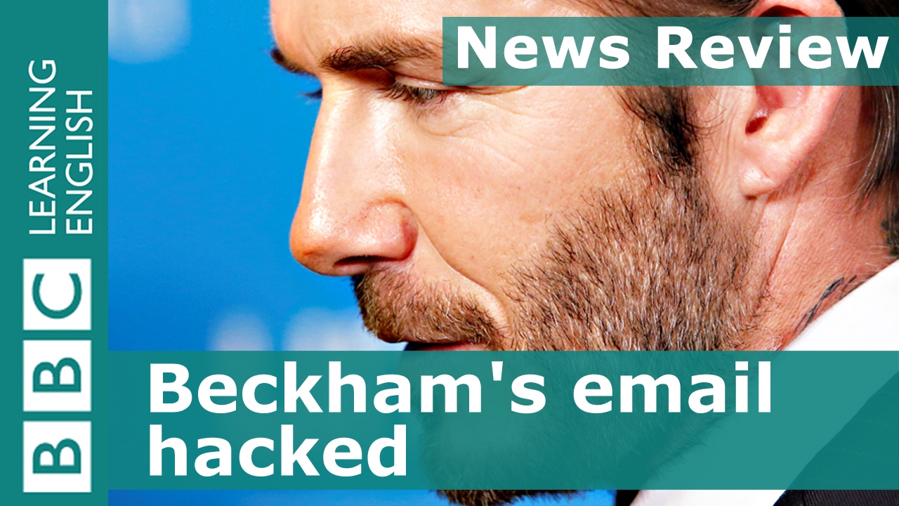 Beckham's email hacked: BBC News Review