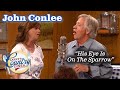 JOHN CONLEE takes the Diner to church with HIS EYE IS ON THE SPARROW!