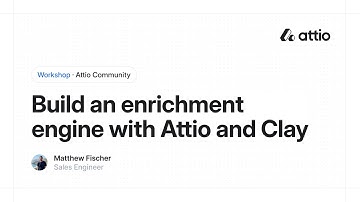 Attio | Build Enrichment Engine with Attio and Clay