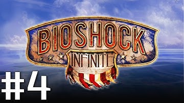 Bioshock Infinite Playthrough - Part 4 - The Sky Hook! (Hard Difficulty)