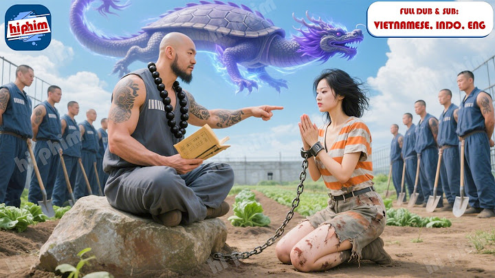 Cô Gái Yếu Ớt Ở Tù Oan Nào Ngờ Được Chiến Thần Bất Bại Dạy Cho Võ Công Trở Về Trả Thù Gia Tộc