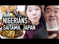 Oha, Garri and Pepper Soup in Japan?! | Nigerians in Saitama