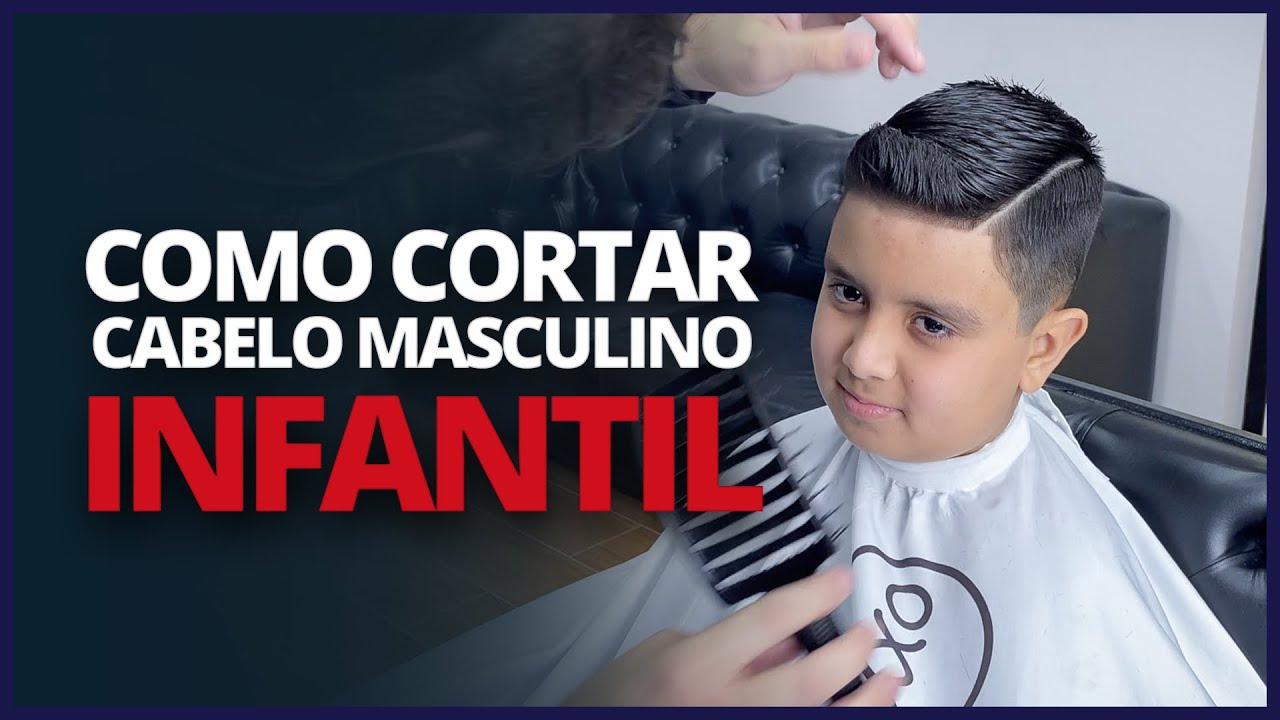 Você Sabe Realmente Como Cortar Cabelo Infantil Masculino?