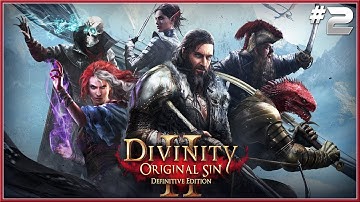 DIVINITY : Original Sin 2 - Gameplay Walkthrough Part 2 (2018) HD