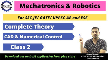 CAD| CAM| Mechatronics and Robotics |SSC JE/ UPPSC AE/ GATE |  Lecture 2 | CAD and NC