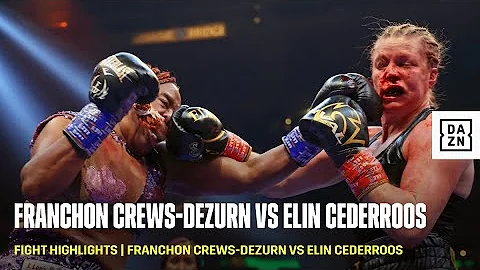 FIGHT HIGHLIGHTS | Franchon Crews-Dezurn vs Elin C...