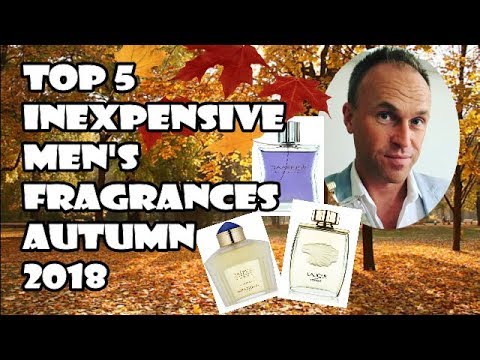 Top 5 Inexpensive Fragrances for Autumn 2018 - YouTube