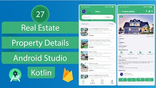 Real Estate App - 27 Property Details - Android Studio - Kotlin