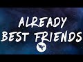 Jack Harlow - Already Best Friends (Lyrics) Feat. Chris Brown