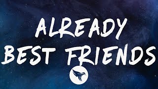 Jack Harlow - Already Best Friends Lyrics Feat. Chris Brown