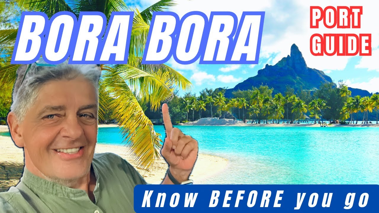 Don’t MISS in Bora Bora! 🌴 DO the MOTU tour experience! ✅ Port Guide