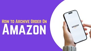 UNABLE to Archive Orders on Amazon? (How To Archive Order On Amazon) Profile