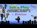 Blekotuv Let's Play - 1x01 - Začínáme