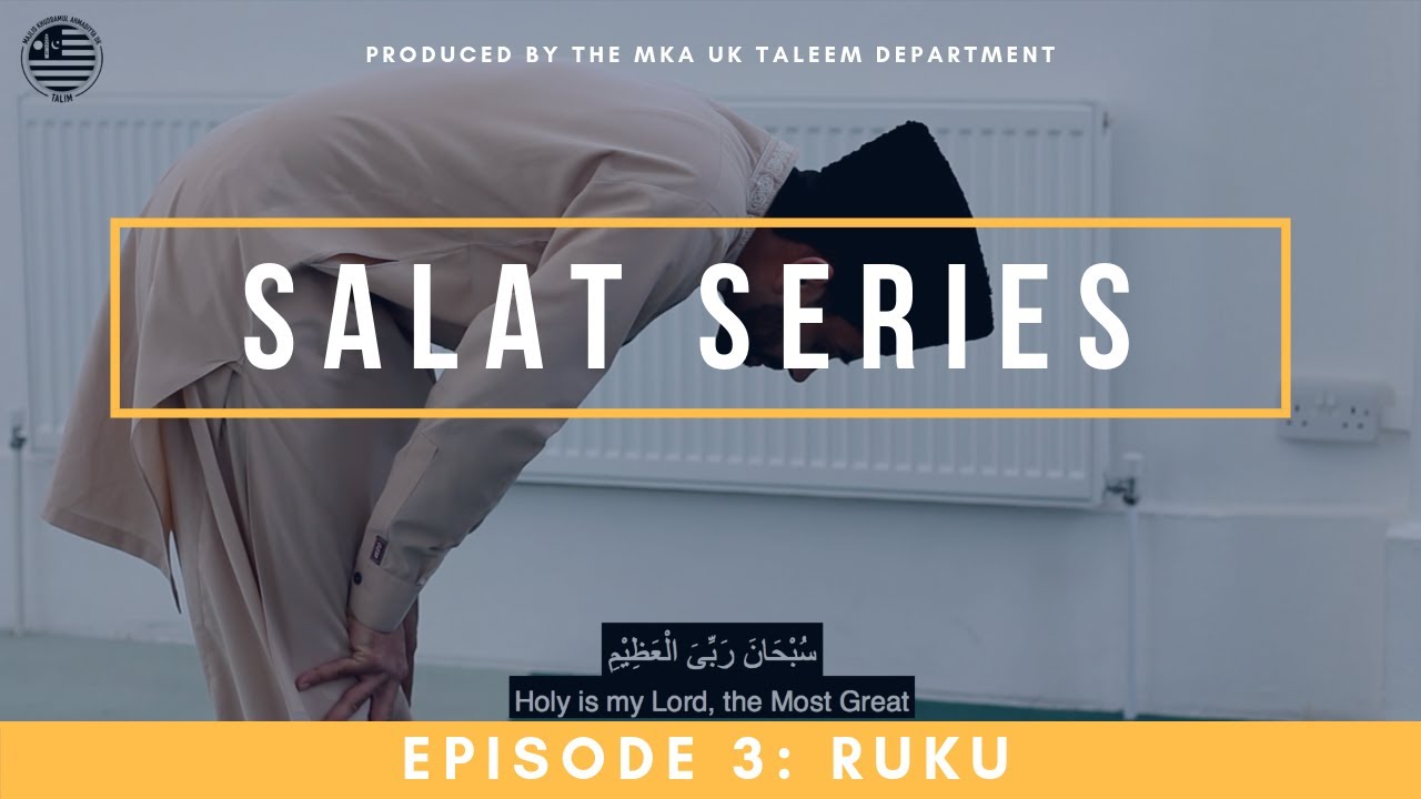 Salat Rukuh Salat Series - Episode 3: Ruku - YouTube