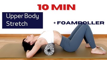 10 Min Upper Body stretching routine with a foamroller // Ace.in.motion