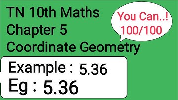 TN 10th Maths Chapter 5 Coordinate Geometry Example 5.36
