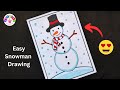Snowman drawing for beginners  how to draw snowman easy  winter season drawing ideas