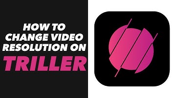 How to Change Video Resolution on Triller - Triller App Video Resolution Change Tutorial (NEW)