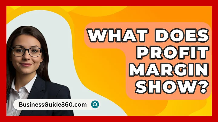 What Does Profit Margin Show? - BusinessGuide360.com