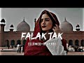 falak tak slowed + reward song and romantic song Mp3 Song