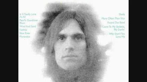 Eric Andersen - Is It Really Love at All?