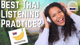 BEST Thai Listening Practice (Lower Intermediate)? - Banana Thai Review