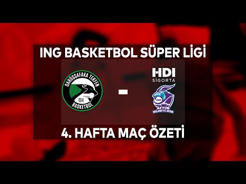 BSL 4. Hafta Özet | Darüşşafaka Tekfen 102-77 HDI Sigorta Afyon Belediyesi