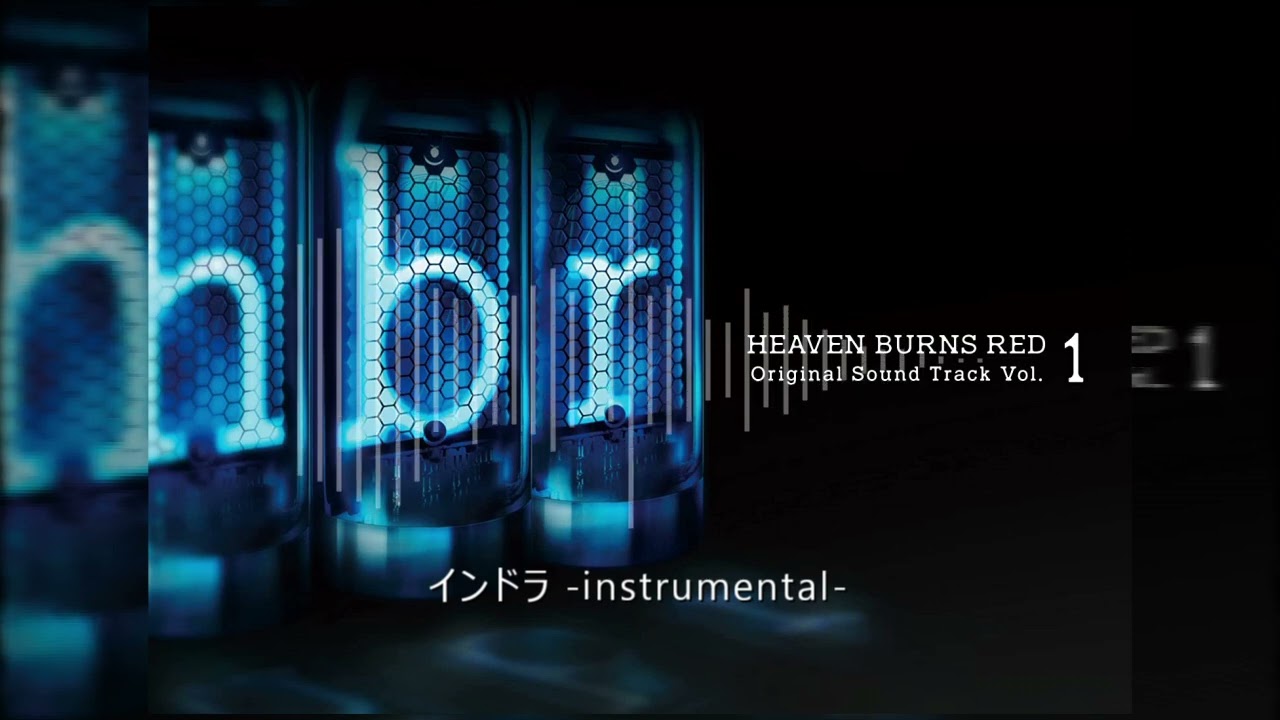 Heaven Burns Red】インドラ -instrumental- - YouTube