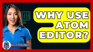 Why Use Atom Editor? - Next LVL Programming