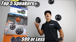 Top 5 Speakers for $99 or less. (coax)
