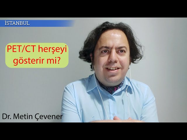 PET/CT herşeyi gösterir mi? class=