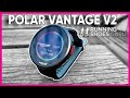 Polar Vantage V2 - Garmin Move Over!