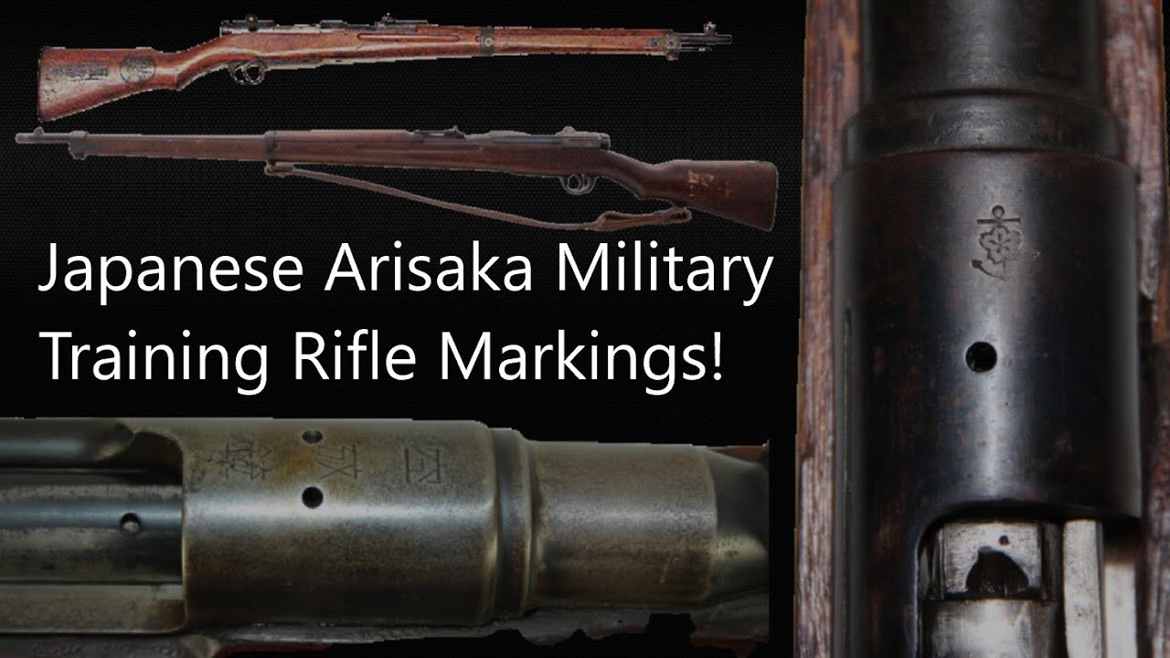 Japanese Arisaka Military Training Rifle Markings Identification Guide