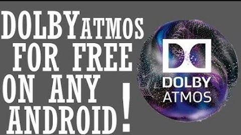 How To Install Dolby Atmos In any Smartphone|Without Root Your Device