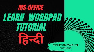 Microsoft Word Pad Tutorial for Beginners | हिन्दी