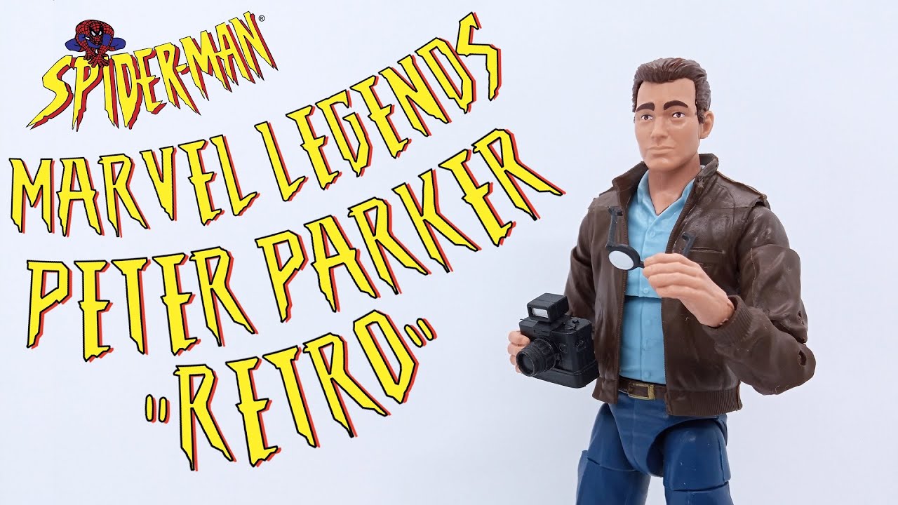 Обзор на MARVEL LEGENDS - Peter Parker (