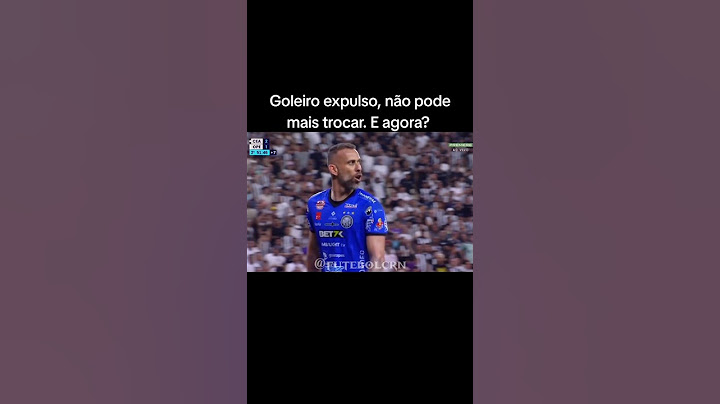 BrasileirãoB, Ceará X Operário, o goleiro do Fantasma foi expulso, não podia mais substituir