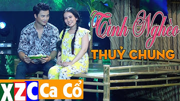 Tân Cổ Tình Nghèo Thuỷ Chung (#TNTC) - Phương Cẩm Ngọc & Võ Minh Lâm
