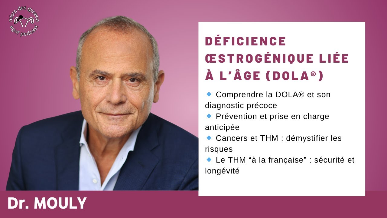 Déficience œstrogénique liée à l’âge : DOLA®