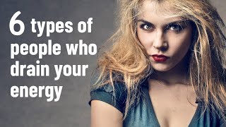 Navigating the Maze of Energy Drainers: The 6 Types You Need to Know