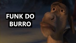 FUNK DO BURRO (SHREK) - Mas Que Solidão [prod. Luanzera]