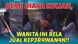 TERPAKSA DESAKAN EKONOMI, WANITA INI JUAL MAHKOTANYA DEMI BIAYA KULIAH! | SOCIAL EXPERIMENT