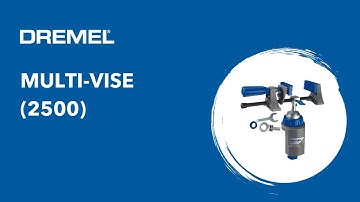 How To Use a Dremel Multi-vise 2500 - The Clamp