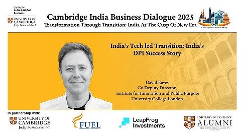 CIBD 2025: Keynote address by David Eaves on India’s DPI Success Story