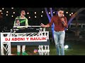 Dj adoni y raulin rodriguez