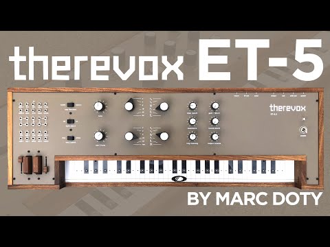 05- The Therevox ET-5: Effects and Tuning